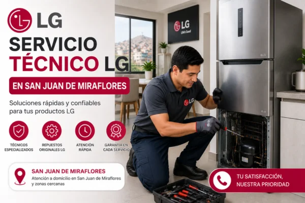 Tecnico LG en SAN JUAN DE MIRAFLORES