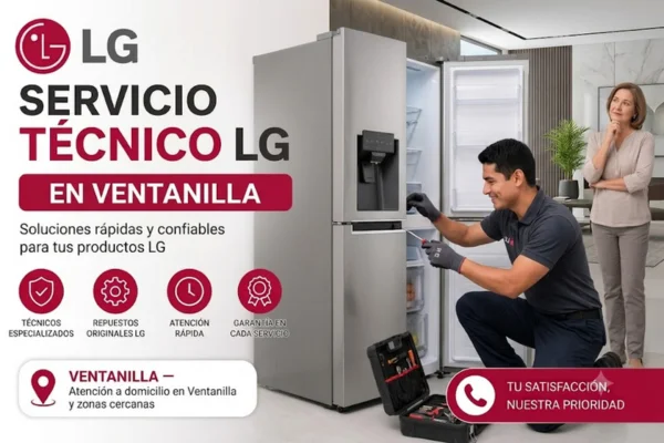 Tecnico LG en VENTANILLA